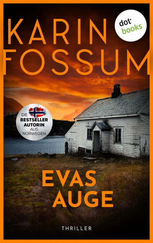 Karin Fossum: Evas Auge