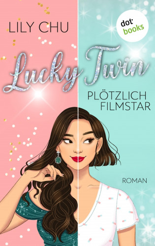 Lily Chu: Lucky Twin - Plötzlich Filmstar