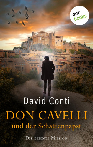 David Conti: Don Cavelli und der Schattenpapst
