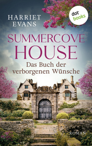 Harriet Evans: Summercove House - Das Buch der verborgenen Wünsche