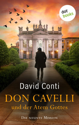 David Conti: Don Cavelli und der Atem Gottes