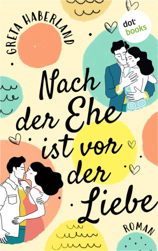 Greta Haberland: Nach der Ehe ist vor der Liebe