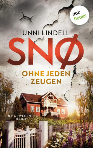 Unni Lindell: Snø – Ohne jeden Zeugen