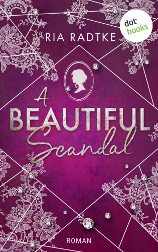 Ria Radtke: A Beautiful Scandal