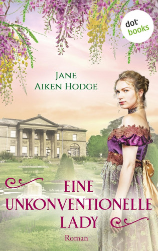 Jane Aiken Hodge: Eine unkonventionelle Lady