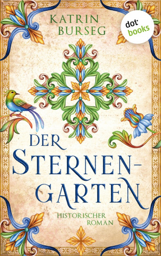 Katrin Burseg: Der Sternengarten
