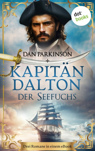 Dan Parkinson: Kapitän Dalton - Der Seefuchs