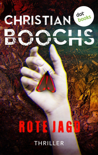 Christian Boochs: Rote Jagd