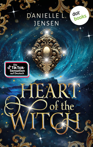 Danielle L. Jensen: Heart of the Witch