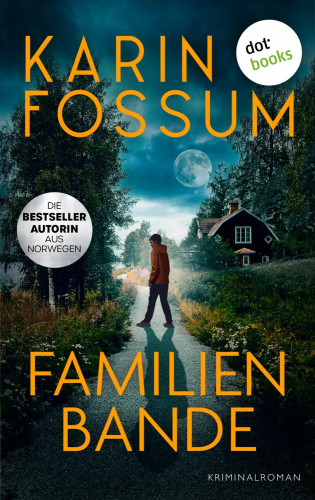 Karin Fossum: Familienbande