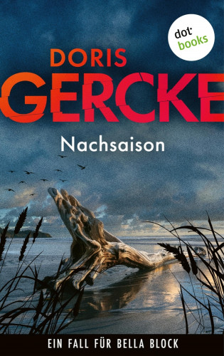 Doris Gercke: Nachsaison