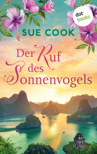 Sue Cook: Der Ruf des Sonnenvogels