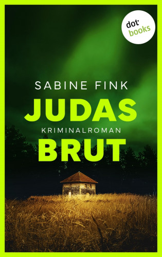 Sabine Fink: Judasbrut