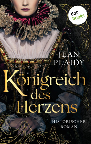 Jean Plaidy: Königreich des Herzens