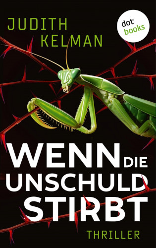 Judith Kelman: Wenn die Unschuld stirbt