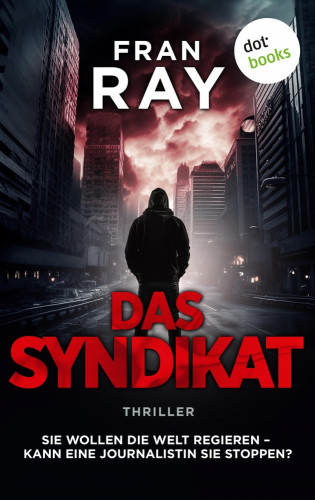 Fran Ray: Das Syndikat