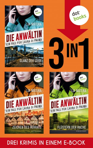 Lia Matera: »Der Glanz der Lüge«, »Zeichen des Verrats« und »Flüstern der Rache«