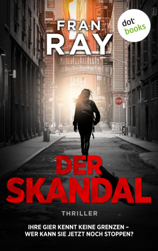 Fran Ray: Der Skandal