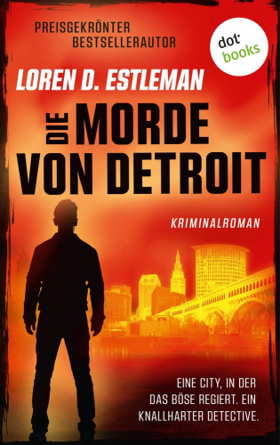 Loren D. Estleman: Die Morde von Detroit