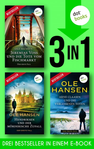 Ole Hansen: Jeremias Voss 1 & Hendriksen 1 & Arne Claasen 1