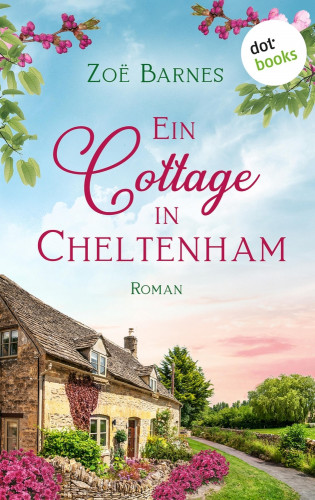 Zoë Barnes: Ein Cottage in Cheltenham