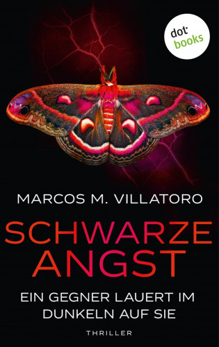Marcos M. Villatoro: Schwarze Angst