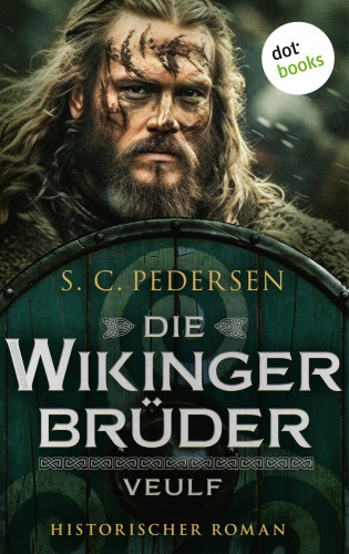 S. C. Pedersen: Die Wikingerbrüder - Veulf