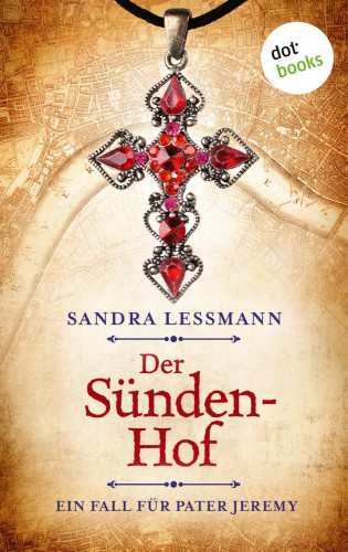 Sandra Lessmann: Der Sündenhof