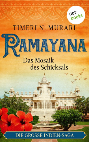 Timeri N. Murari: Ramayana - Das Mosaik des Schicksals