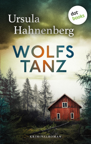 Ursula Hahnenberg: Wolfstanz