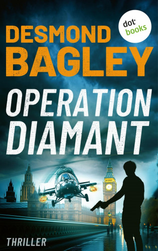 Desmond Bagley: Operation Diamant