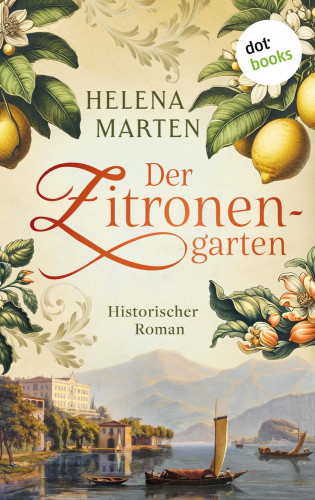 Helena Marten: Der Zitronengarten
