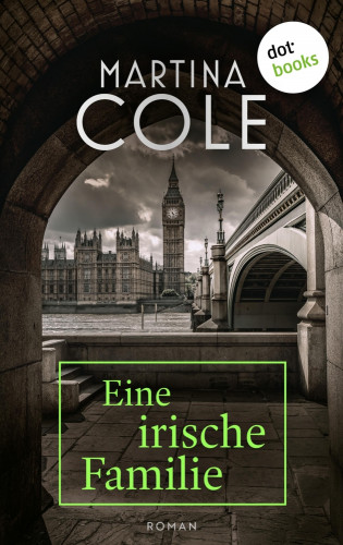 Martina Cole: Eine irische Familie