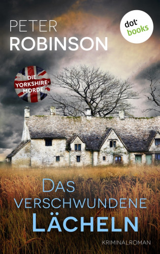Peter Robinson: Das verschwundene Lächeln
