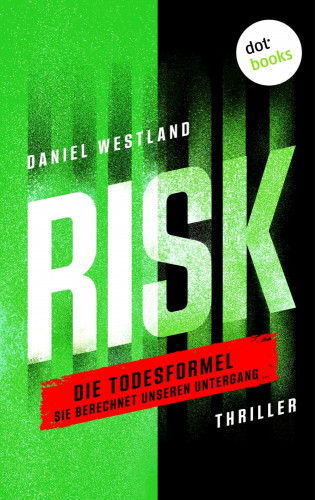 Daniel Westland: RISK – Die Todesformel
