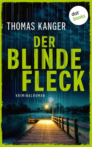 Thomas Kanger: Der blinde Fleck