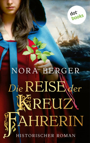 Nora Berger: Die Reise der Kreuzfahrerin