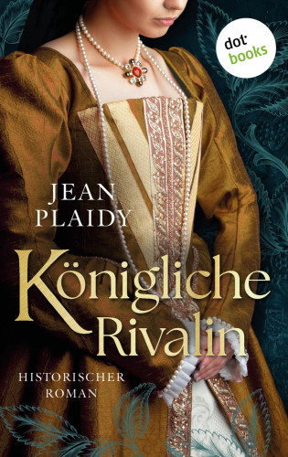 Jean Plaidy: Königliche Rivalin