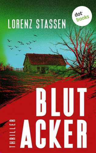 Lorenz Stassen: Blutacker