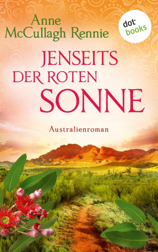 Anne McCullagh Rennie: Jenseits der roten Sonne