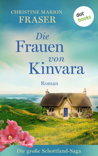 Christine Marion Fraser: Die Frauen von Kinvara
