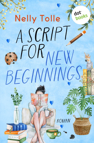 Nelly Tolle: A Script for New Beginnings