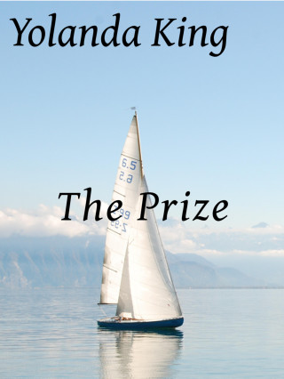 Yolanda King: The Prize