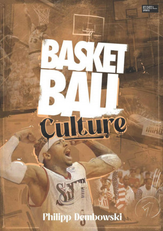 Philipp Dembowski: Basketball Culture