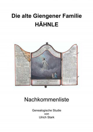 Ulrich Stark: Die alte Giengener Familie HÄHNLE