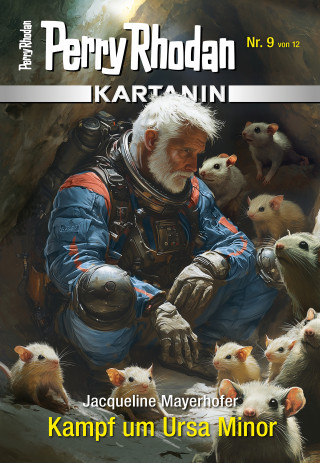 Jacqueline Mayerhofer: Kartanin 9: Kampf um Ursa Minor
