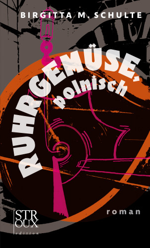 Birgitta M. Schulte: Ruhrgemüse, polnisch