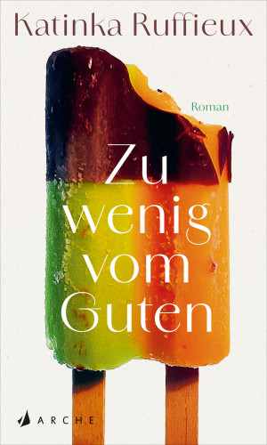 Katinka Ruffieux: Zu wenig vom Guten