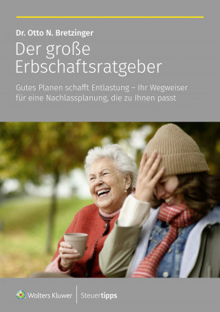 Otto N. Bretzinger: Der große Erbschaftsratgeber