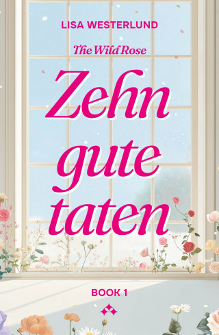Lisa Westerlund: Zehn gute taten